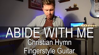 Video thumbnail of "Abide With Me | Christian Hymn | Instrumental Guitar"