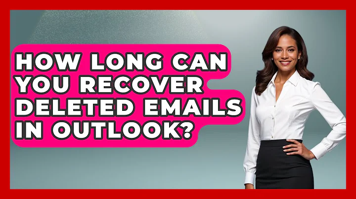 How Long Can You Recover Deleted Emails In Outlook? - TheEmailToolbox.com