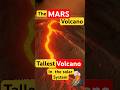 The Mars Volcano That Makes Everest Look Like a Pebble 🌋#ytshorts #volcano