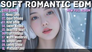 SOFT MELODIC EDM || DEEP LOVE || NEW SONG PLAYLIST 2026 screenshot 5