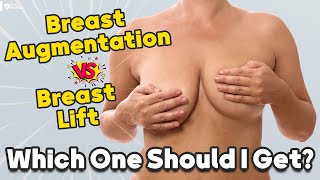 Pros & Cons of Breast Augmentation and Breast Lift