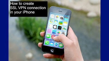 How to Setup SSL VPN in iOS - iPhone