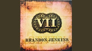 Video thumbnail of "Brandon Jenkins - All I Ever Wanted"