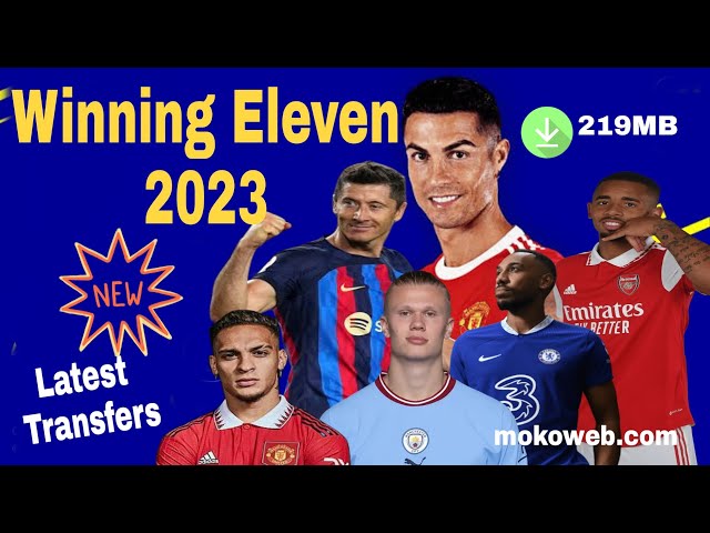 How To Download Winning Eleven 12 Mode 23 Update Jersey & Full Transfer For  All Devices Last Update 