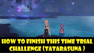 Tatarasuna time trial challenge genshin impact inazuma