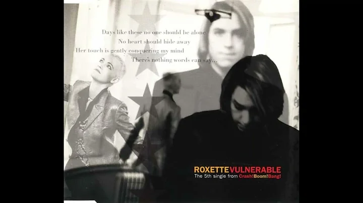 Roxette - Vulnerable  HQ (Audio)
