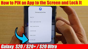 Galaxy S20/S20+: How to PIN an App to the Screen and Lock It