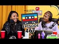 EPISODE 467 I Miss Pru, Hip Hop , Ambitious,Lady Zamar,Bongani Fassie Trevor Noah ,Scammers ,Flags