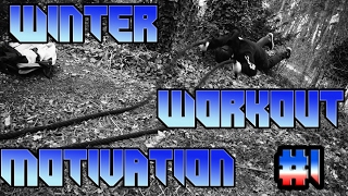 Winter Workout Motivation #1 !