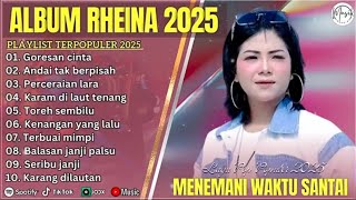 ALBUM RHEINA FULL ALBUM 2025