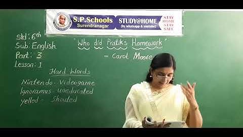 STD 6 CBSE | ENGLISH LEC 9 | S P SCHOOL SURENDRANAGAR