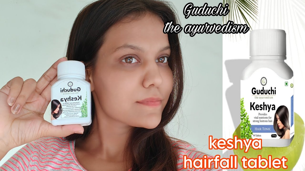 Guduchi the ayurvedism keshya Hairfall tablet // 100 working hair