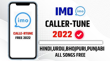 Imo Caller Tune l Imo Me Caller tune Kaise Set Kare l How To Set Caller tune In Imo 2022