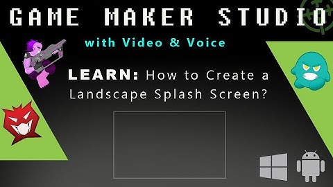 Game Maker Studio: How to Create a Landscape Splash Screen?