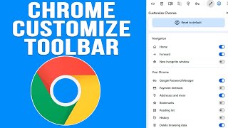 The New Google Chrome Customize Toolbar Options