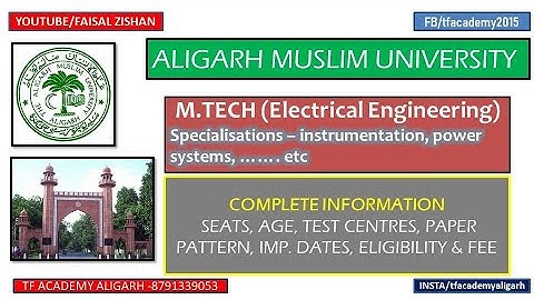 AMU M.Tech (Electrical engineering) admission - all details II amu mtech electrical engineering
