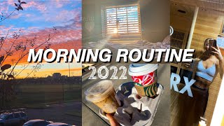 2022 MORNING ROUTINE