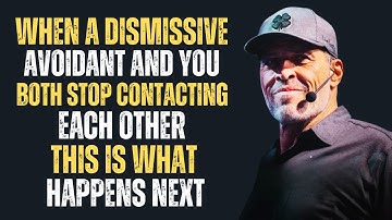 “WHEN A DISMISSIVE AVOIDANT AND YOU BOTH STOP CONTACTING EACH OTHER — THIS IS WHAT HAPPENS NEXT”