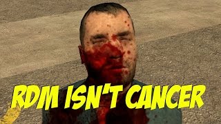 GMOD - RDM ISN'T CANCER