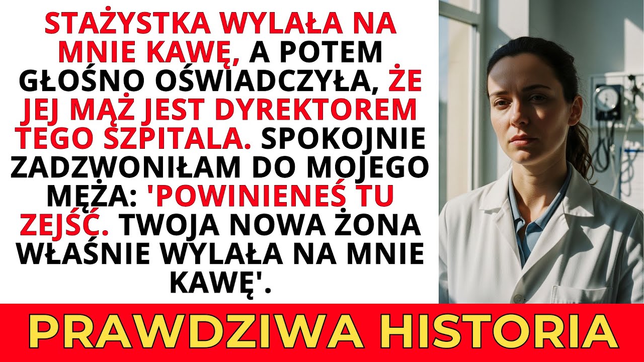 Stażystka wylała na mnie kawę, twierdząc, że dyrektor to jej mąż. Więc zadzwoniłam: Chodź ją poznać.