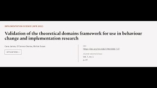 Validation of the theoretical domains framework for use in behaviour change and imple... | RTCL.TV