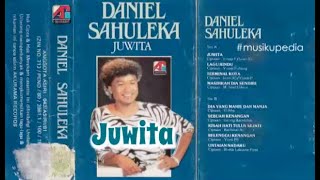 (Full Album) Daniel Sahuleka # Juwita