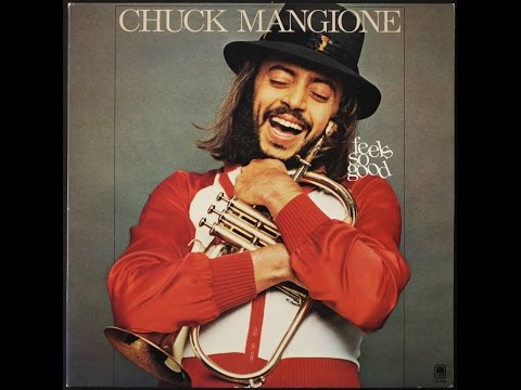 Chuck Mangione (+) Feels So Good