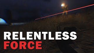 Relentless Force - Arma 3 Highlight