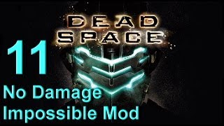 Dead Space 1 Walkthrough. Chapter 11 - Alternate Solutions. Impossible Mode. No Damage. New Game.