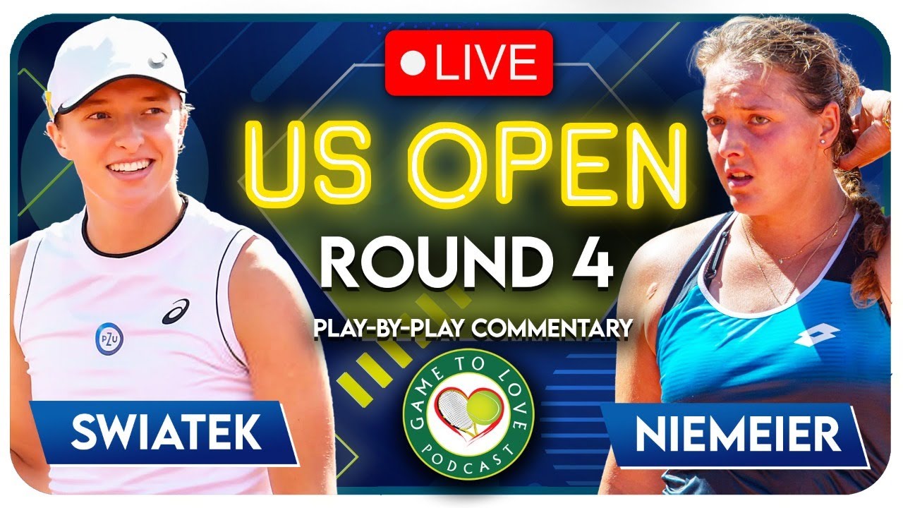 SWIATEK vs NIEMEIER US Open 2022 LIVE Tennis Play-By-Play Stream