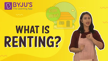What Is Renting? I Class 4 I Learn With BYJU