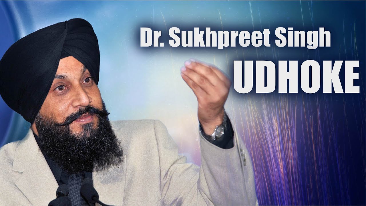 Dr. Sukhpreet Singh Udhoke - BHUSHAN (HOSHIARPUR)