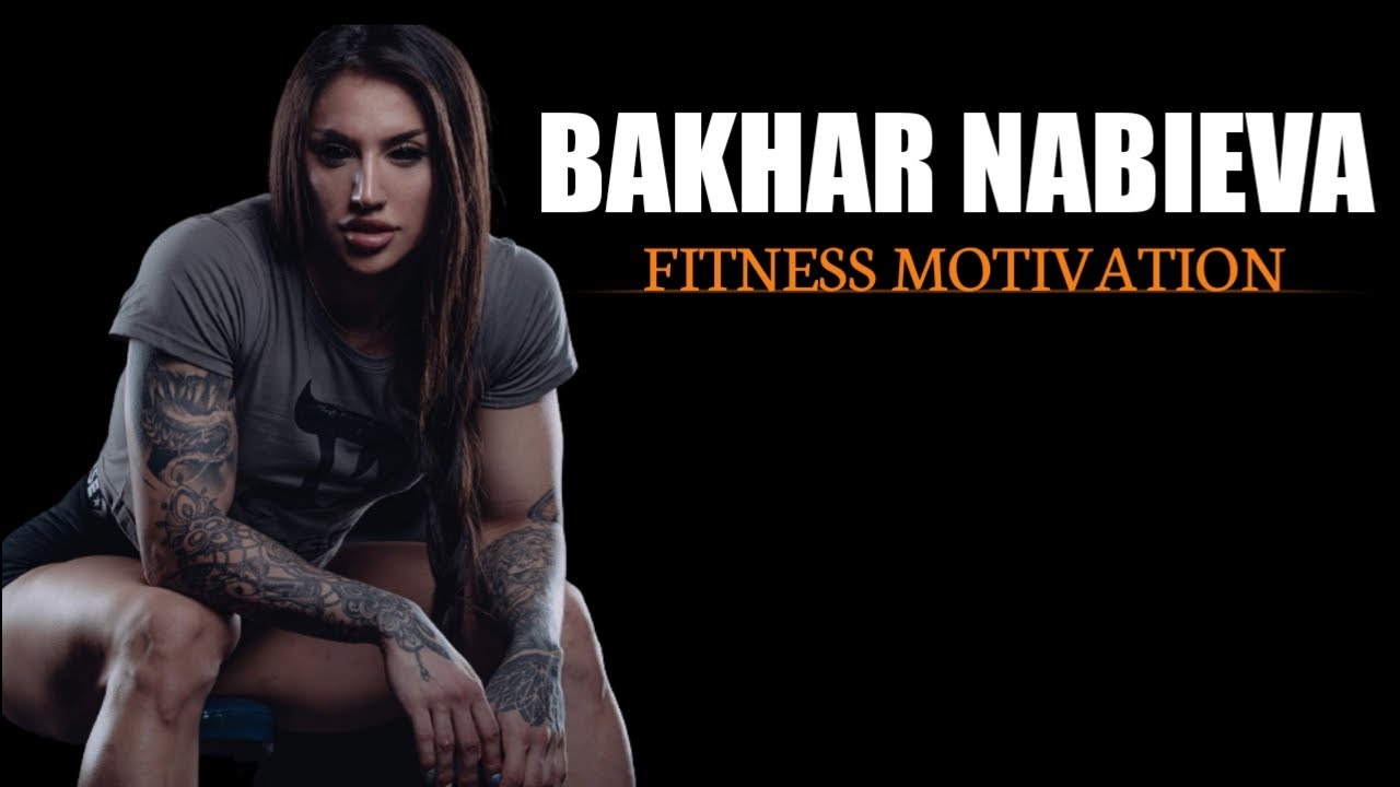BAKHAR NABIEVA - FEMALE FITNESS MOTIVATION 2021🔥