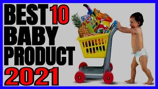 10 Best Baby Products For Newborn on Amazon 2021