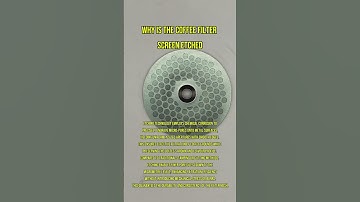 Why is the coffee filter screen etched#etching #metaletching #metaletchingchemical