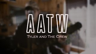 Tyler and The Crew - AATW [OFFICIAL VIDEO]