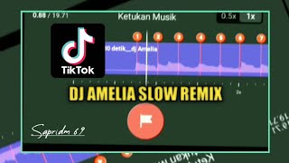 DJ AMELIA SLOW TIKTOK🤩 DJ VIRAL TIKTOK🤪 STORY WA 30 DETIK BEAT VN🤩 GOYANG TIKTOK HOT HITS TERBARU 21