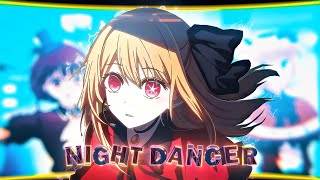 Night Dancer | NEW B- KOMACHI | Oshi No Ko [EDIT/AMV] | [4K]. Resimi