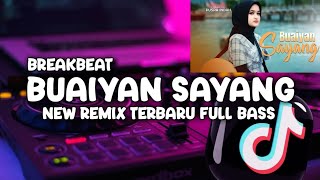 DJ MINANG TERBARU BUAIYAN SAYANG (PUSPA INDAH) NEW REMIX BREAKBEAT TERBARU FULL BASS ‼️