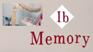 【楽譜付き】「記憶/Memory~探索型アドベンチャーゲーム『Ib(イヴ)』より」29弦ハープでカバー