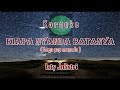 Karaoke KIAPA NYANDA BATANYA ISTY JULISTRI Video Lirik Karaoke Karaoke KIAPA NYANDA BATANYA ISTY JULISTRI Video Lirik Karaoke