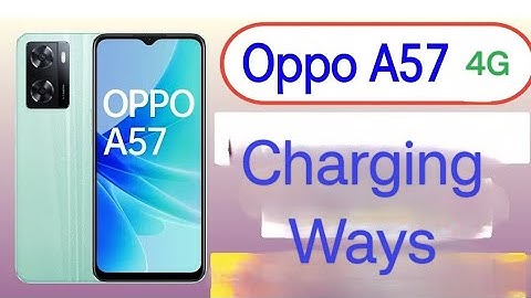 Oppo A57 4G Charging Ways Oppo A57 Charging Problem