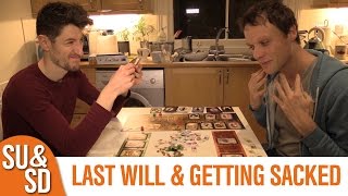 Last Will & Getting Sacked - Shut Up & Sit Down Review