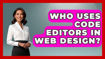 Who Uses Code Editors in Web Design? | Simple HTML Studio News