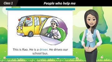 My Nature Class 1 Chapter 4 People who help me