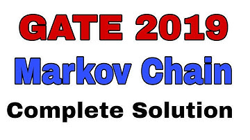 GATE 2022 STATISTICS MARKOV CHAIN SOLUTION|| GATE 2019 SOLUTION || MARKOV CHAIN SOLUTION ||