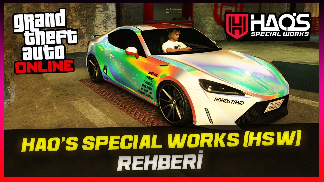 GTA ONLINE HAO'S SPECIAL WORKS REHBERİ (HSW) (PS5 & Xbox
