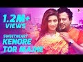 Kenore tor majhe  sweetheart 2016  bengali movie song  full  bidya sinha saha mim  riaz