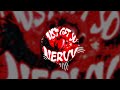 I Just Get So Nervy Super Slowed HYFY 