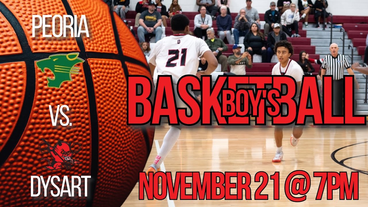 November 21: Peoria vs Dysart - Boy's Basketball